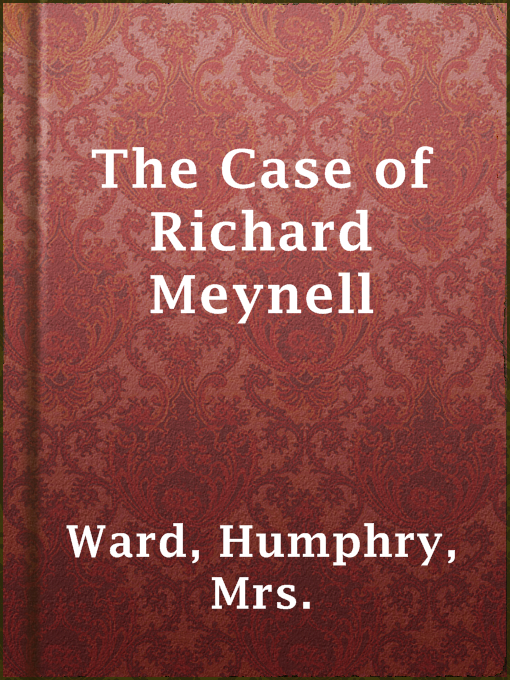 Cover image for The Case of Richard Meynell